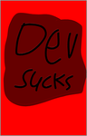 Dev Sucks