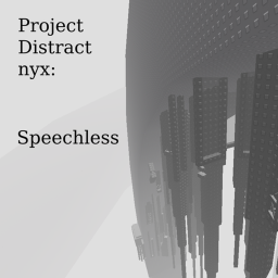 VI - nyx: Speechless
