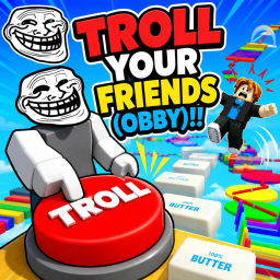 Troll your friends (OBBY)!!