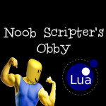 Noob Scripter's Obby + Showcase!