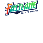 Fastlane Road To Revenge