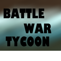 [NEW!] Battle War Tycoon!