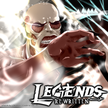 Legends Re:Written