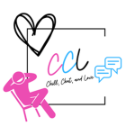 Chill, Chat, and Love