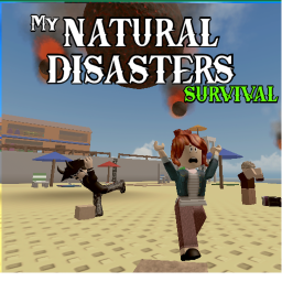 My Natural Disasters Survival