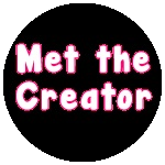 You Met the Creator