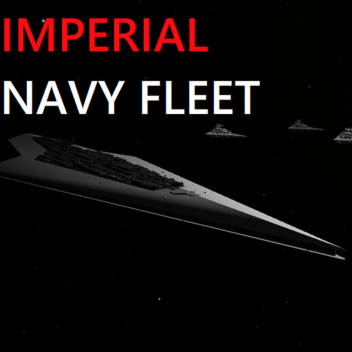 IMPERIAL NAVY FLEET (STAR WARS)
