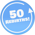 50 Rebirths