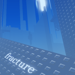 Fracture [Tier 12]