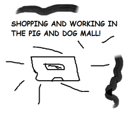 Shopping and Working in Pig and dog studios mall!