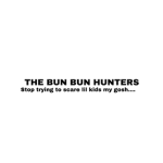 The bun bun hunters