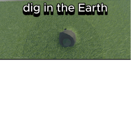 dig in the Earth
