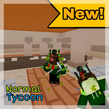 Normal Tycoon