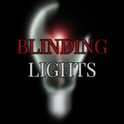 Blinding Lights [ALPHA]