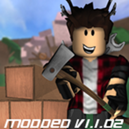 Lumber Tycoon 2 [MODDED]