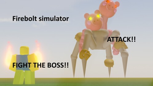 [SPIDER PIGGY BOSS!] Firebolt simulator