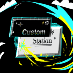 -Custom Station-