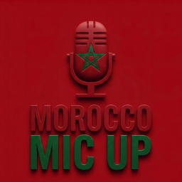 Morocco Mic Up 🎙️