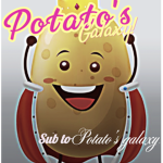 ~ Potato’s Galaxy! ~