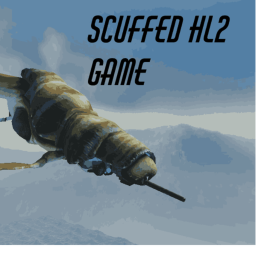 Scuffed hl2 game