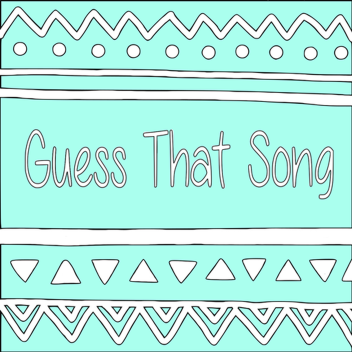 ### / Guess The Song