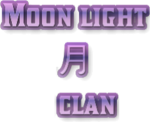 Moon Light Clan 月