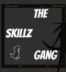 TheSkillzGang