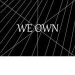 We Own