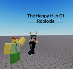 The Happy Hub Of Robloxia