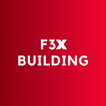 F3X Building (DISCONTINUED)