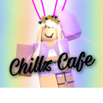 ~Chillz Cafe~