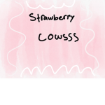 My little strawberry cows!