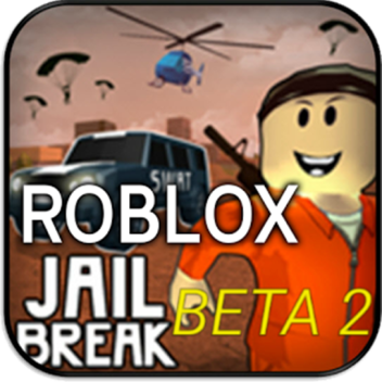 Jailbreak 2 (BETA)