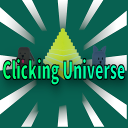 (Update 1) Clicking Universe