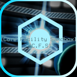 [C.F.S] Core Facility Sandbox