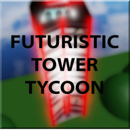 Futuristic tower tycoon!