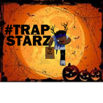 #TRAP STARZ