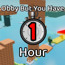 Obby But You Have 1 Hour