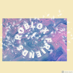 Roblox Friends Forever Ever