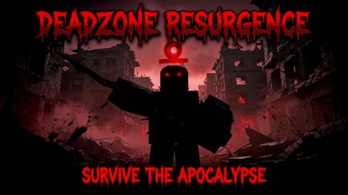 DEADZONE: RESURGENCE
