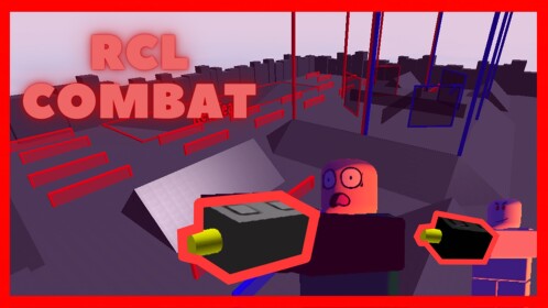 [NEW!] RCL COMBAT 