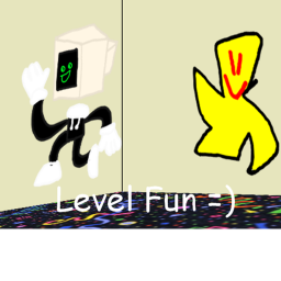 Level Fun =)