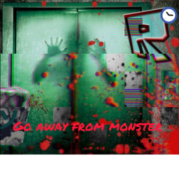 Go away from monsters