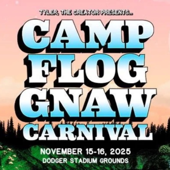 Camp Flog Gnaw 2025  | Joe Bart ENT Chromakopia