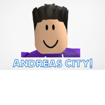 Andreas City! [HALLOWEEN UPDATE 2🎃👻]