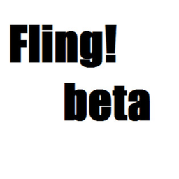 Fling! BETA