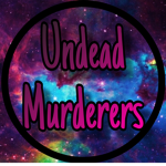 Undead Muderers
