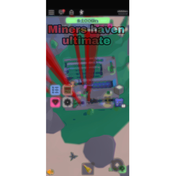 Miner's Haven Ultimate!