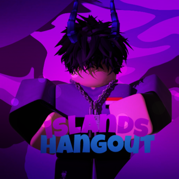 Islands Hangout