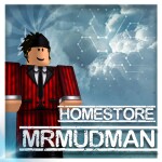 ☼ mrmudman ☼  HOMESTORE 